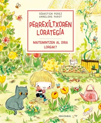 Maitemintzen al dira loreak?